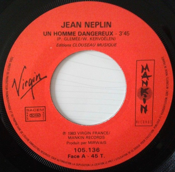 Jean Neplin & Le Charismatic - Un Homme Dangereux | Mankin Records (105 136) - 3