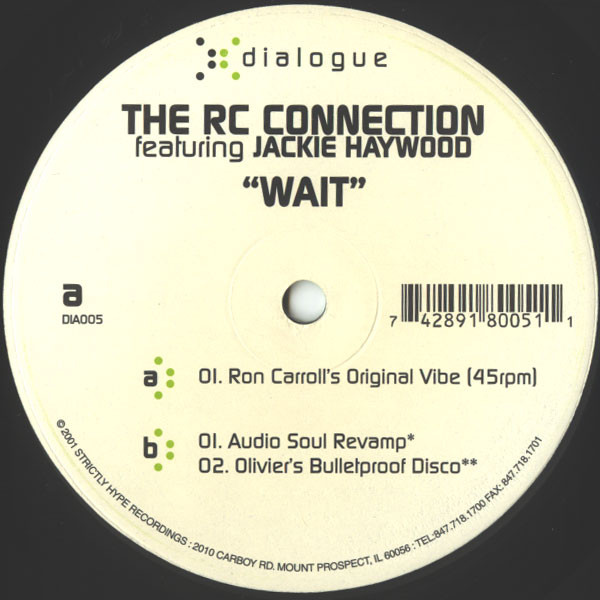 The RC Connection Featuring Jackie Haywood - Wait | Dialogue (DIA 005)