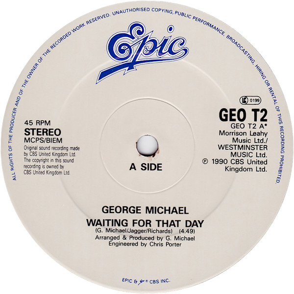 George Michael - Waiting For That Day | Epic (GEO T2) - 3
