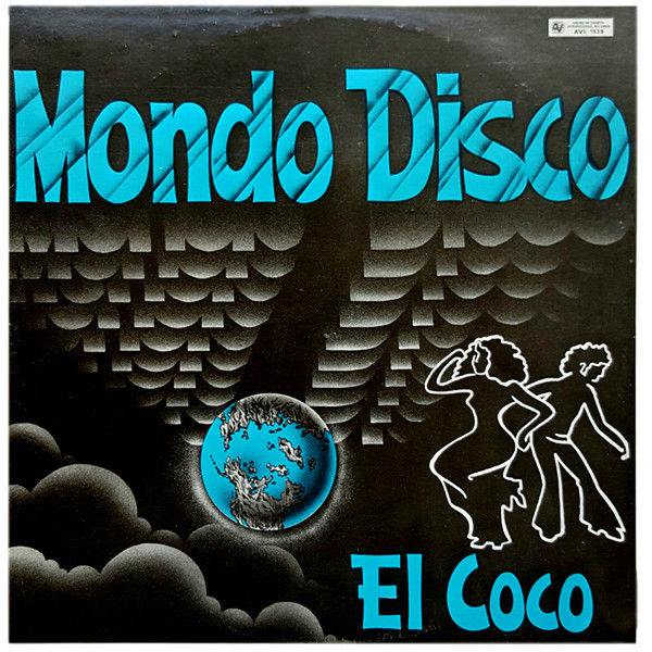 El Coco - Mondo Disco | AVI Records (AVI 1039)
