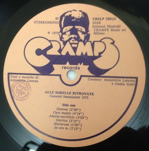Antonietta Laterza , Nadia Gabi - Alle Sorelle Ritrovate | Cramps Records (CRSLP 5201) - 3