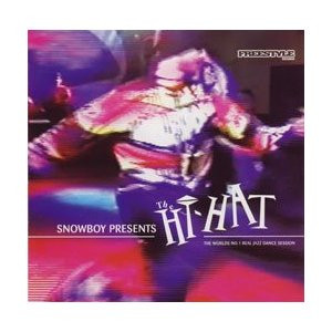 Snowboy - The Hi-Hat (The World's No.1 Real Jazz Dance Session) | Freestyle Records (FSRLP009) - main