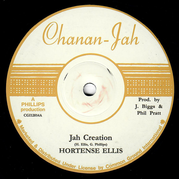 Hortense Ellis - Jah Creation | Chanan-Jah (CGI12014)