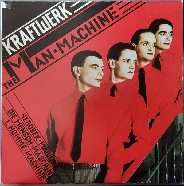 Kraftwerk - The Man•Machine | Capitol Records (2S 068-85.444) Kraftwerk - The Man•Machine | Capitol Records (2S 068-85.444)