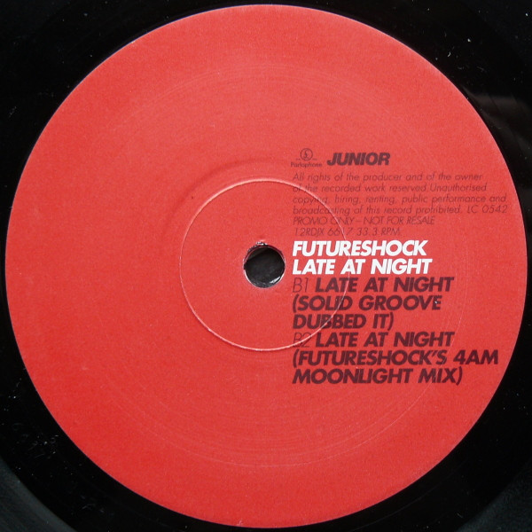 Futureshock - Late At Night | Parlophone (12RDJX 6617) - 4