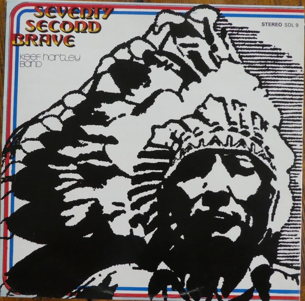 The Keef Hartley Band - Seventy Second Brave | Deram (SDL 9) - 2