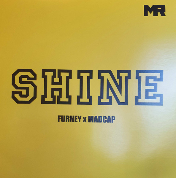 Furney , Madcap - Shine / Thursday Nite Club | Myriad Recordings UK (MRV002/2021)