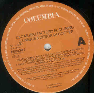 C + C Music Factory Featuring Q-Unique And Deborah Cooper - Keep It Comin' (Dance Till You Can't Dance No More!) | Columbia (658430 6) - 2
