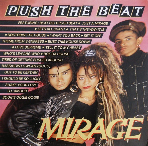 Mirage - Push The Beat | Debut Edge Records (DEBT X 3050)