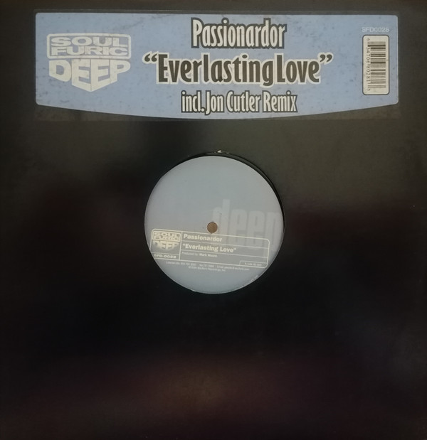 Passionardor - Everlasting Love | Soulfuric Deep (SFD 0028)