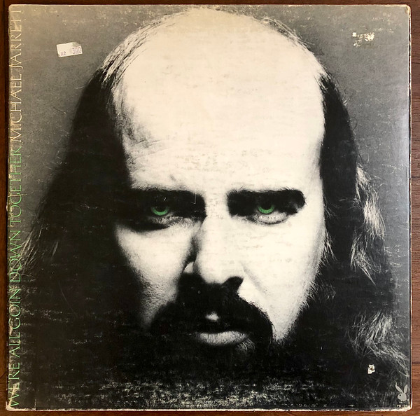 Michael Jarrett - We're All Going Down Together | Playboy Records (PB-104)