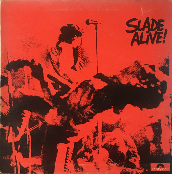 Slade - Slade Alive! | Polydor (2383 101)