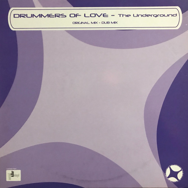Drummers Of Love - The Underground | Nitelite Records (NR 30)