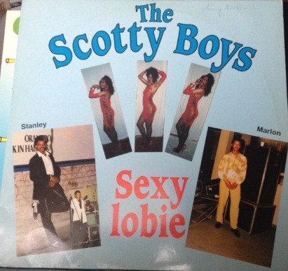 The Scotty Boys - Sexy Lobie | Not On Label (RLP 199117)