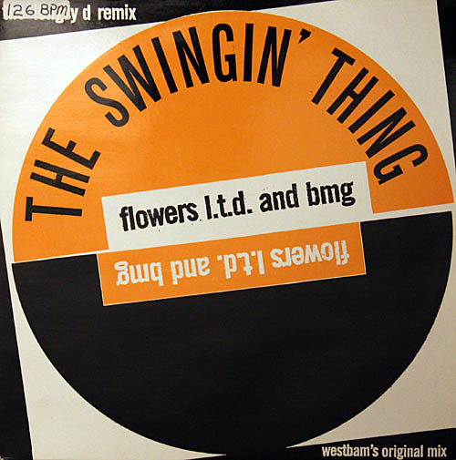 Flowers Ltd. And Bmg - The Swing Thing | Big One Records (VVBIG 18)