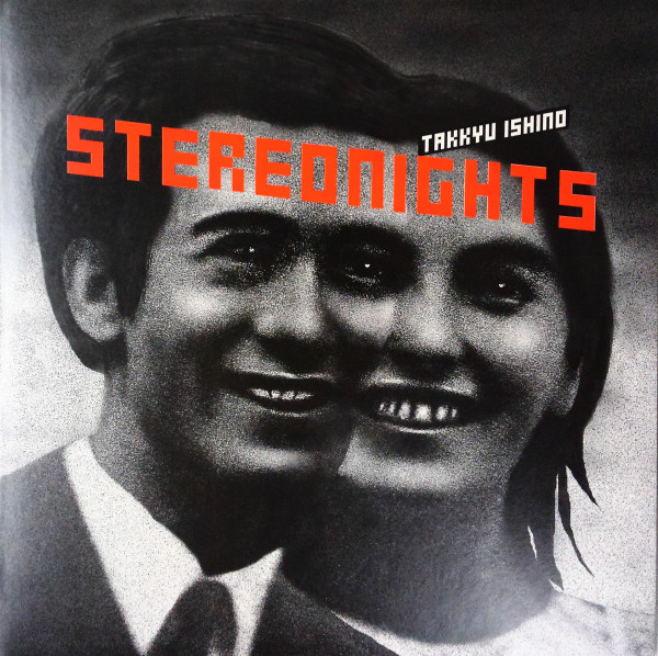 Takkyu Ishino - Stereo Nights | Ki/oon (SYUM 0174) - main