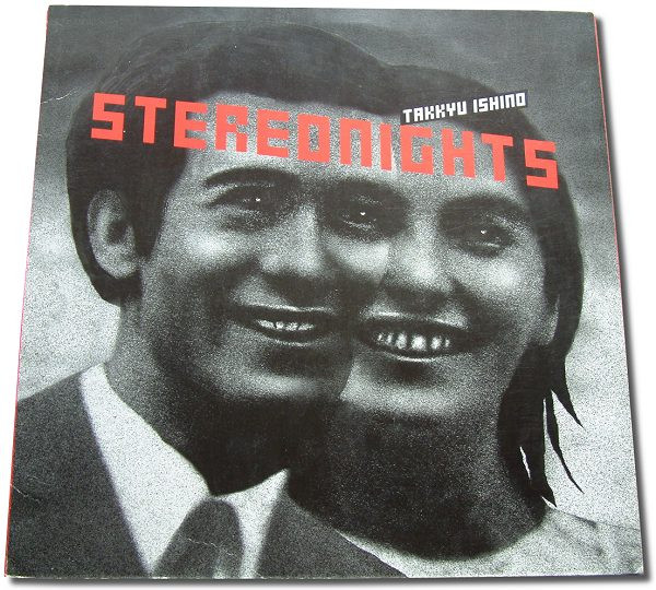 Takkyu Ishino - Stereo Nights | Ki/oon (SYUM 0174) - 3