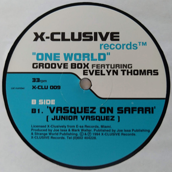 Groove Box Featuring Evelyn Thomas - One World | X-Clusive Records (X-CLU 009) - 3