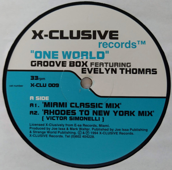 Groove Box Featuring Evelyn Thomas - One World | X-Clusive Records (X-CLU 009) - 2
