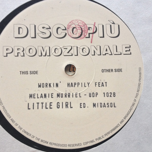 Workin' Happily Feat. Melanie Murriel - Little Girl | UDP (UDP 1028) Workin' Happily Feat. Melanie Murriel - Little Girl | UDP (UDP 1028)