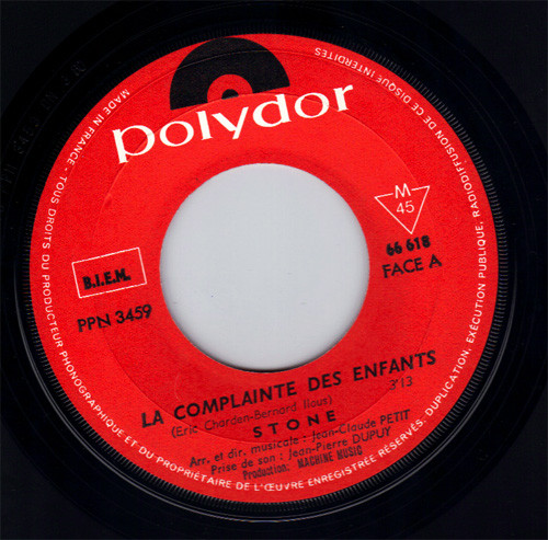 Stone - La Complainte Des Enfants / Mon Polochon | Polydor (66 618) - 3