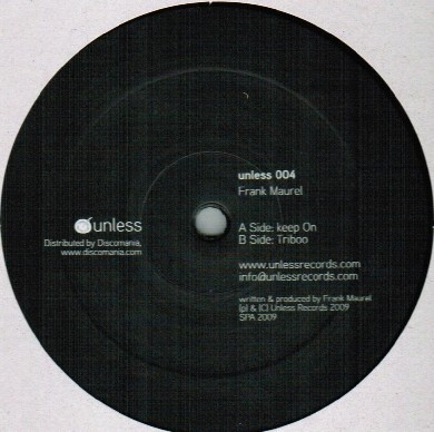 Frank Maurel - Keep On / Triboo | Unless Records (unless 004)