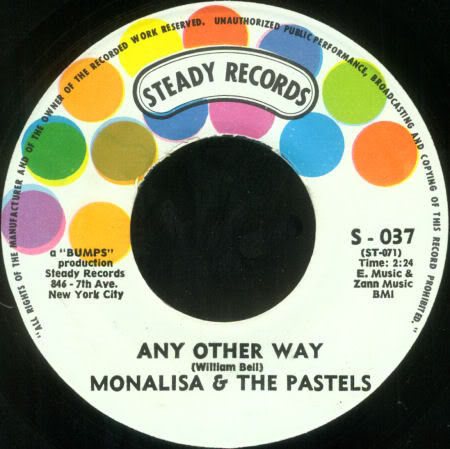 Monalisa & The Pastels / Dawn & The Pastels - Any Other Way / I Don't Want To Cry | Steady Records (S-037) - main