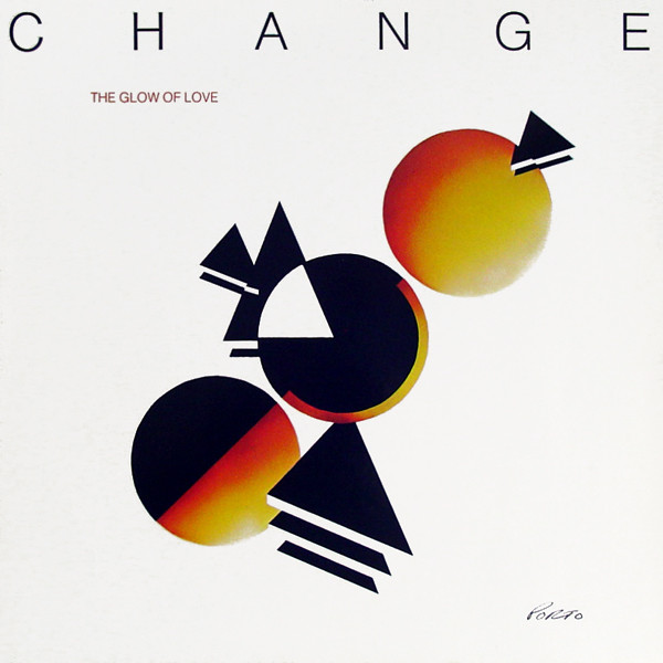 Change - The Glow Of Love | Warner Bros. Records (WEA 99 107) - main