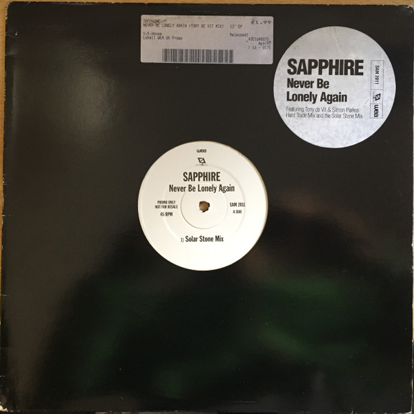 Sapphire - Never Be Lonely Again | WEA (SAM 2011)