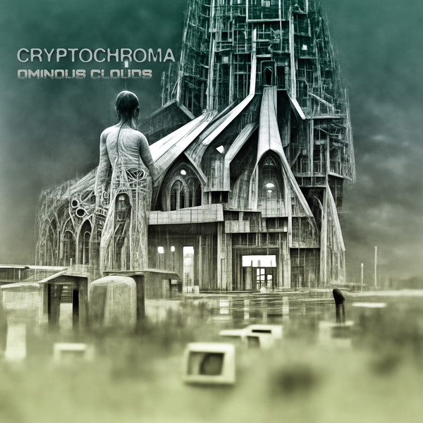 Cryptochroma - Ominous Clouds | Red Maze Records (RMR-012) Cryptochroma - Ominous Clouds | Red Maze Records (RMR-012)