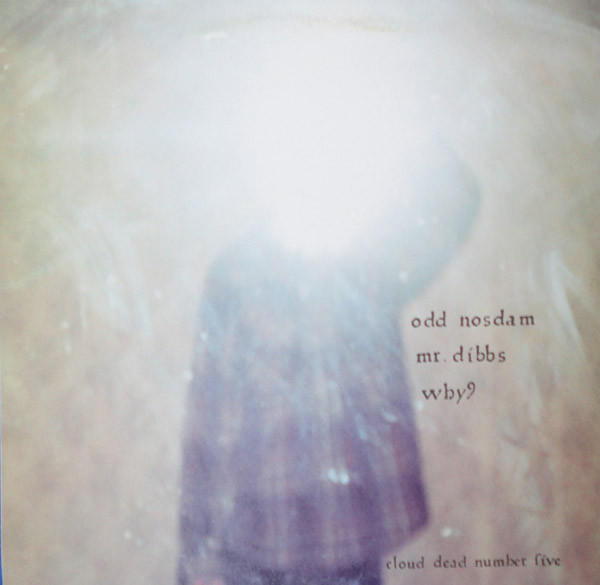 cLOUDDEAD - (Cloud Dead Number Five) | Mush (MH-016) - 2