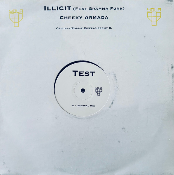 Illicit Feat Gram'ma Funk - Cheeky Armada | Yola Records (YOLA 1)
