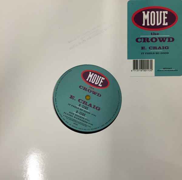 E-Craig - It Feels So Good | Move The Crowd (MTC 007)