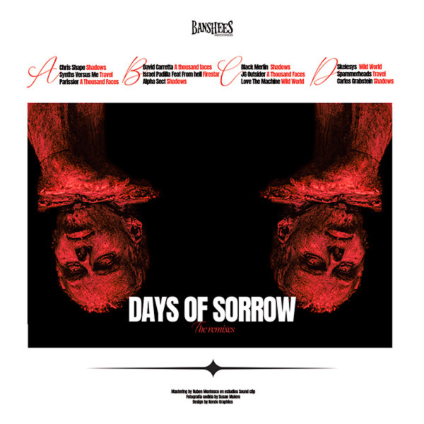 Days Of Sorrow (The Remixes)