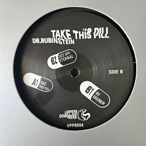 Dr. Rubinstein - Take This Pill | Uppers And Downers (UPPR004) - 2