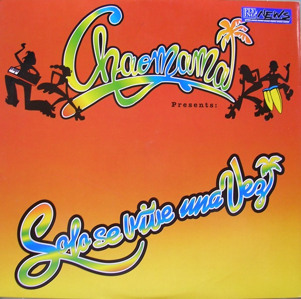 Chaomama - Solo Se Vive Una Vez | Café Latino (CAF 031) - main Chaomama - Solo Se Vive Una Vez | Café Latino (CAF 031) - main