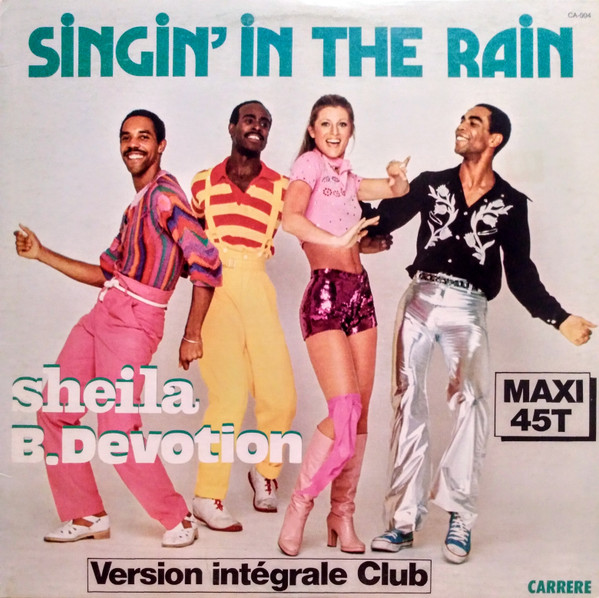 Sheila & B. Devotion - Singin In The Rain / Shake Me | Carrere (CA-004)