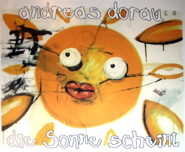 Andreas Dorau - Die Sonne Scheint | ElektroMotor (579 227-1)