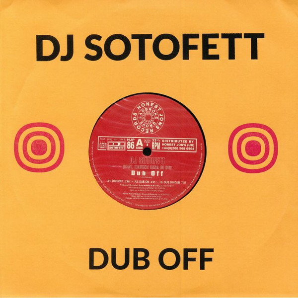 DJ Sotofett Feat. Haugen Inna Di Bu - Dub Off | Honest Jon's Records (HJP 86)