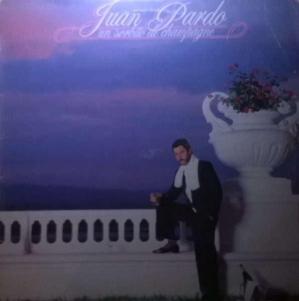Juan Pardo - Un Sorbito De Champagne | Hispavox (190 159)