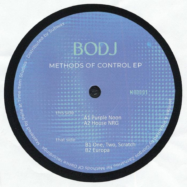 Bodj - Methods Of Control EP | Methods Of Dance (MOD001)