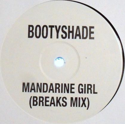 Bootyshade - Mandarine Girl (Breaks Mix) | Wax (WAX 007) - main