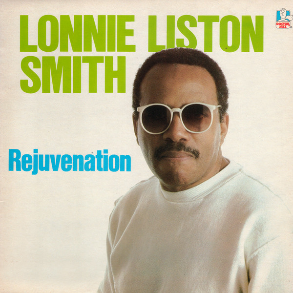 Lonnie Liston Smith - Rejuvenation | Doctor Jazz (ASLP 810) - main