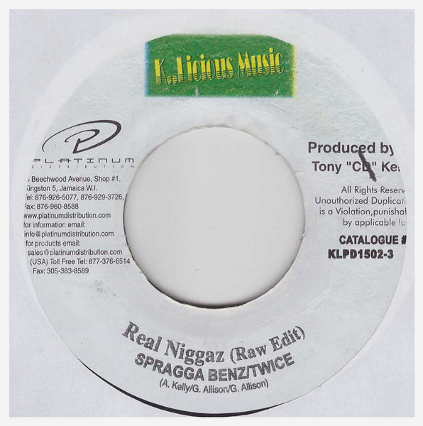 Spragga Benz / Twice - Real Niggaz | K..Licious Music (KLPD1502-3) - 2