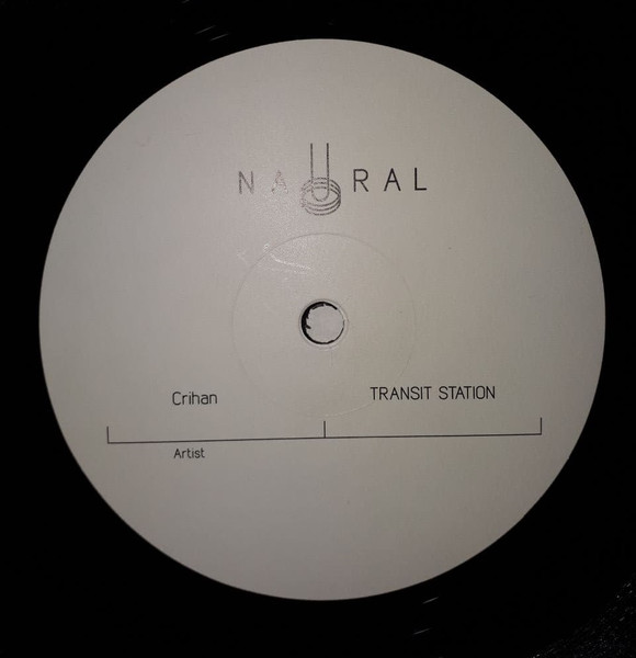 Alin Crihan - Transit Station | Naural (NAU 004) - 3