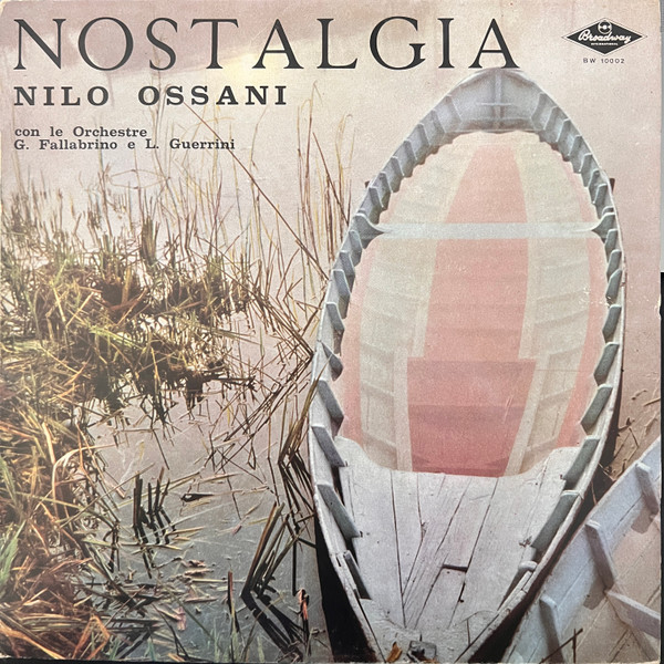 Nilo Ossani - Nostalgia | Broadway International (BW 10002)