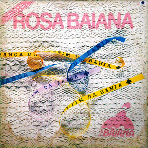 Various - Rosa Baiana (Trilha Sonora Da Novela - Nacional) | Clack (BR 33.089)