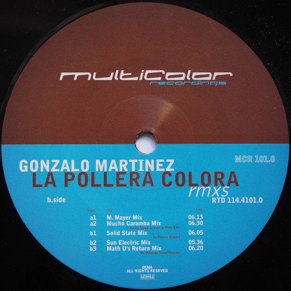 Gonzalo Martinez - La Pollera Colora Remixes | Multicolor Recordings (MCR 101.0) Gonzalo Martinez - La Pollera Colora Remixes | Multicolor Recordings (MCR 101.0)
