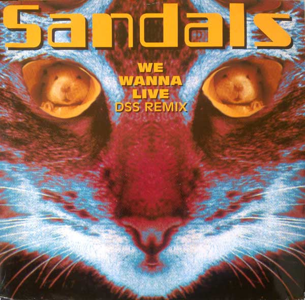 Sandals - We Wanna Live | Open Toe Records (OTOEX 1)