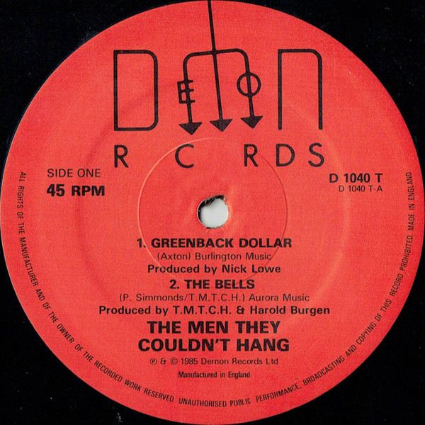 The Men They Couldn't Hang - Greenback Dollar | Demon Records (D 1040 T) - 3